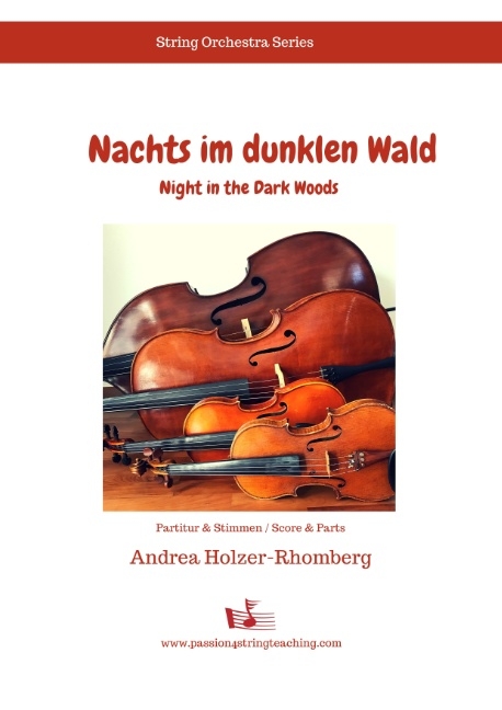 Nachts im dunklen Wald - Andrea Holzer-Rhomberg