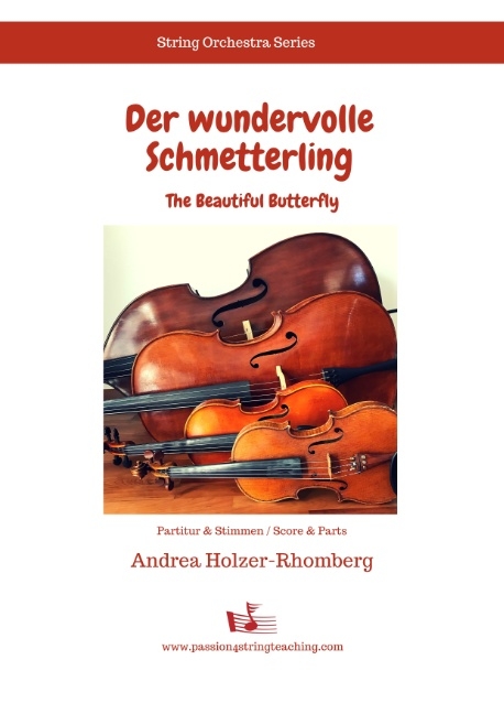 Der wundervolle Schmetterling - Andrea Holzer-Rhomberg
