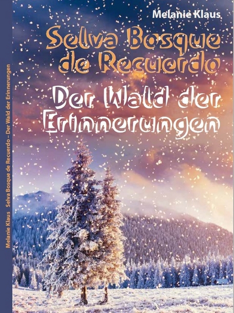 Selva Bosque de Recuerdo - Melanie Klaus