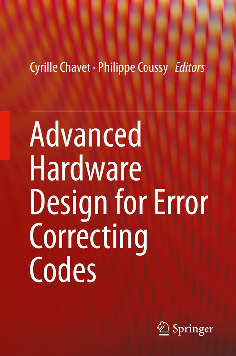 Advanced Hardware Design for Error Correcting Codes - 