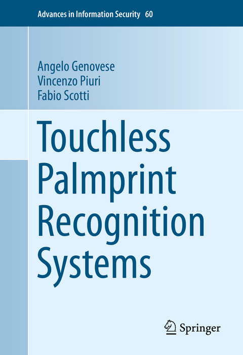 Touchless Palmprint Recognition Systems - Angelo Genovese, Vincenzo Piuri, Fabio Scotti