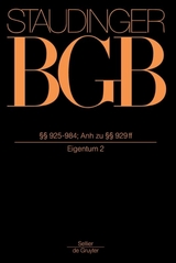 &sect;&sect; 925-984; Anh zu &sect;&sect; 929 ff - 