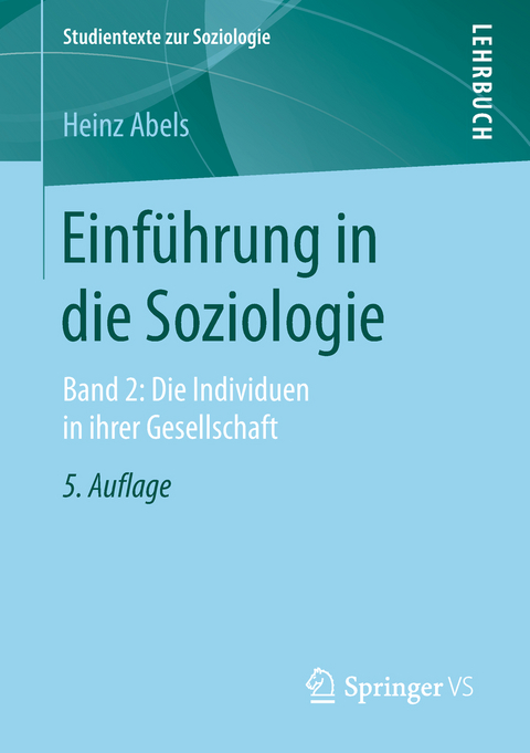 Einführung in die Soziologie - Heinz Abels
