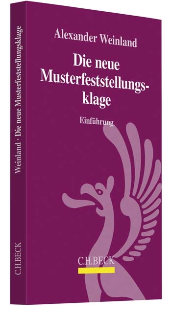 Die neue Musterfeststellungsklage - Alexander Weinland