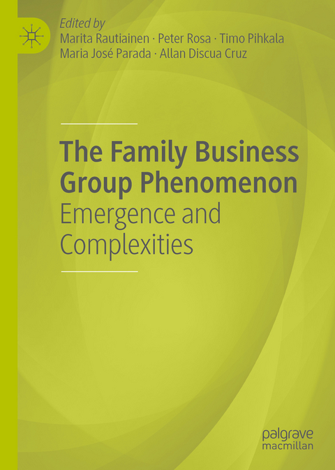 The Family Business Group Phenomenon - 