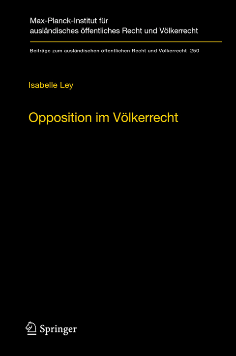 Opposition im V&ouml;lkerrecht - Isabelle Ley