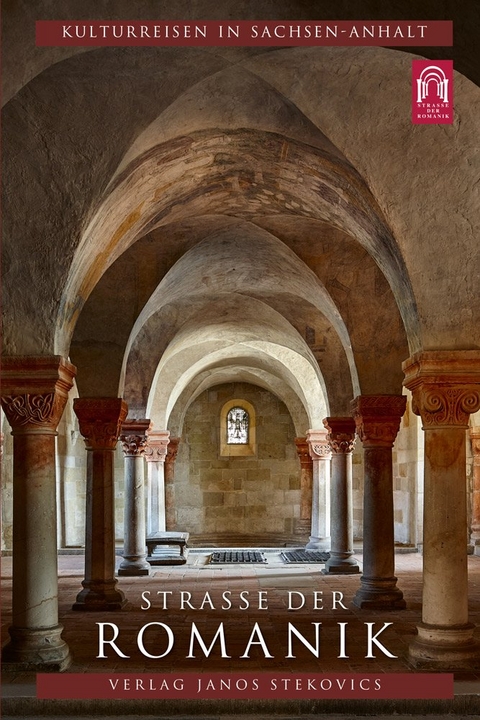 Stra&szlig;e der Romanik - Rose-Marie Knape