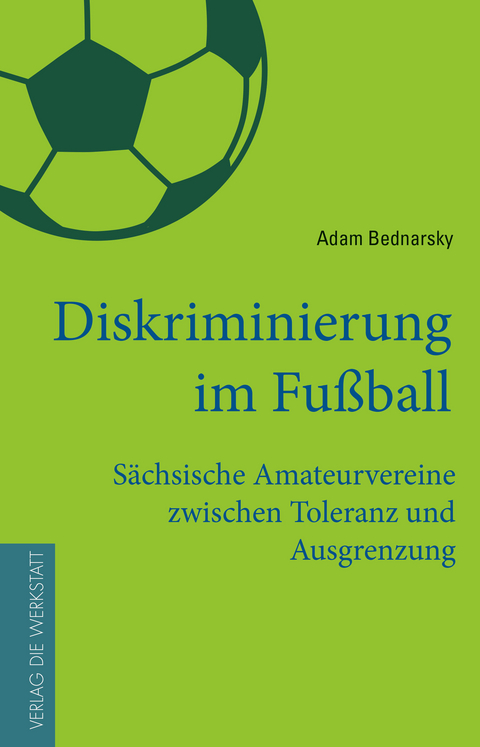 Diskriminierung im Fu&szlig;ball - Adam Bednarsky