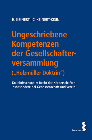 Ungeschriebene Kompetenzen der Gesellschafterversammlung („Holzmüller-Doktrin“)