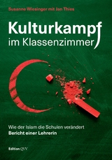 Kulturkampf im Klassenzimmer - Susanne Wiesinger