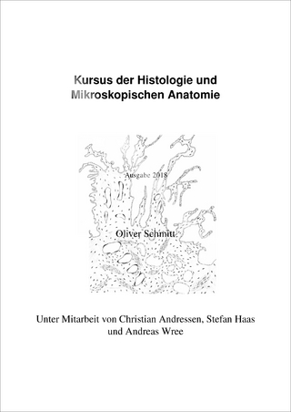 Kursus der Histologie und Mikroskopischen Anatomie