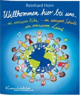 Willkommen hier bei uns - Reinhard u.a. Horn