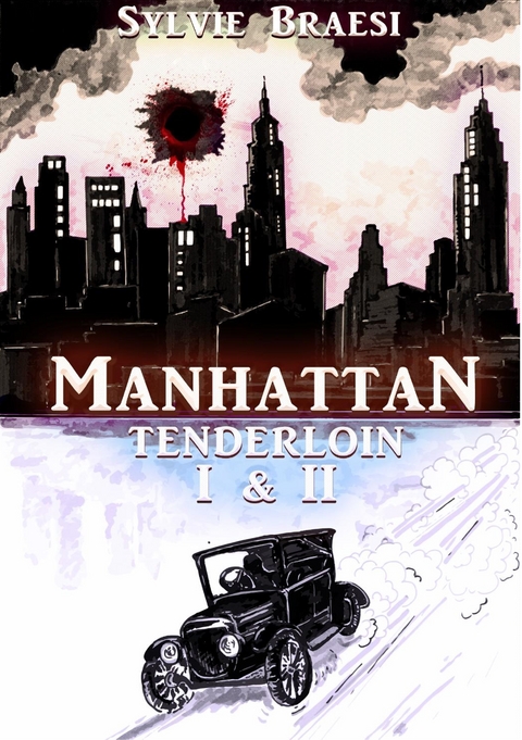 Manhattan Tenderloin - Sylvie Braesi