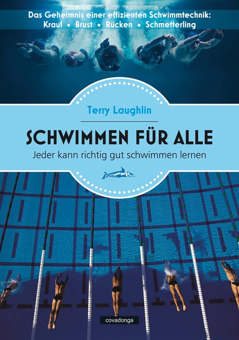 Schwimmen f&uuml;r alle - Terry Laughlin