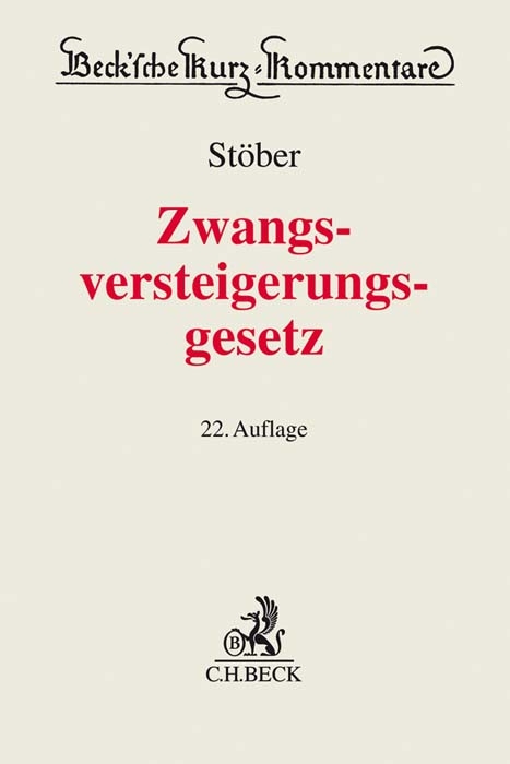 Zwangsversteigerungsgesetz - Kurt St&ouml;ber