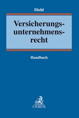 Versicherungsunternehmensrecht - 