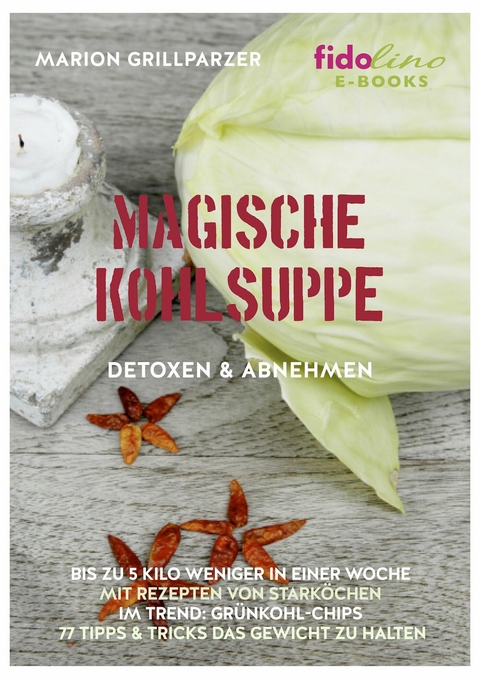 Magische Kohlsuppe - Marion Grillparzer