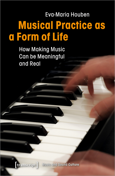 Musical Practice as a Form of Life - Eva-Maria Houben