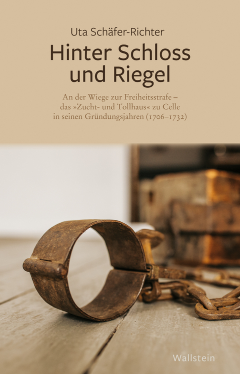 Hinter Schloss und Riegel - Uta Sch&auml;fer-Richter