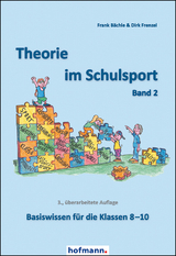 Theorie im Schulsport - Band 2 - Bächle, Frank; Frenzel, Dirk