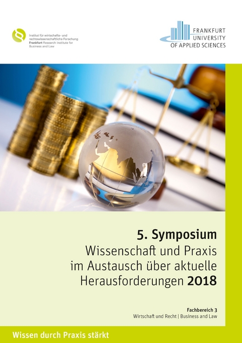 Symposium "Wissenschaft und Praxis im Austausch &uuml;ber aktuelle Herausforderungen 2018" - 
