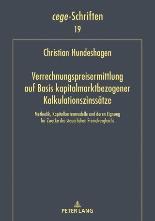Verrechnungspreisermittlung auf Basis kapitalmarktbezogener Kalkulationszinssätze