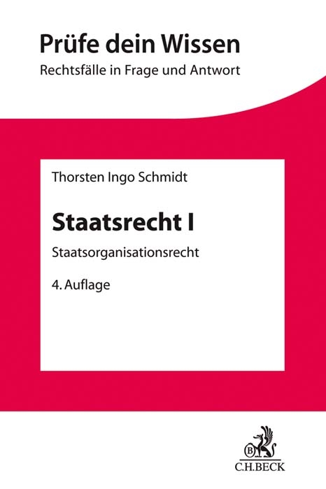 Staatsrecht I - Thorsten Ingo Schmidt
