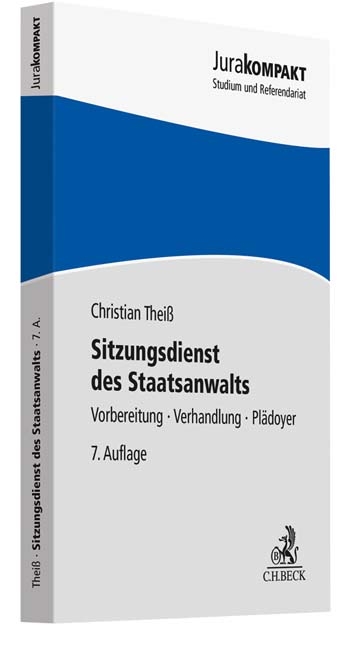 Sitzungsdienst des Staatsanwalts - Christian Thei&szlig;