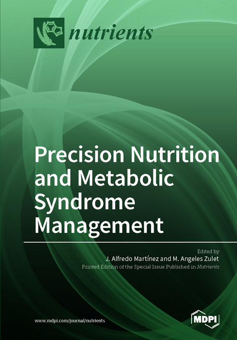 Precision Nutrition and Metabolic Syndrome Management