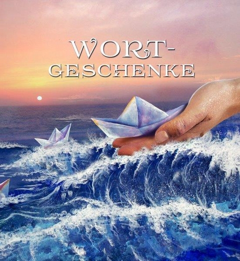 Wortgeschenke - Koch Jens