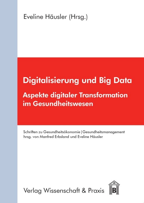 Digitalisierung und Big Data. - 