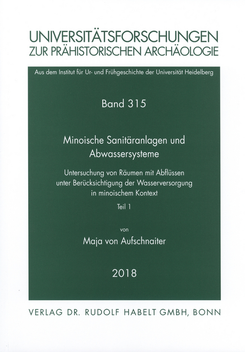 Minoische Sanit&auml;ranlagen und Abwassersysteme - Maja von Aufschnaiter