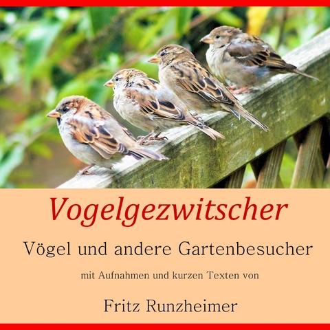 Vogelgezwitscher - Fritz Runzheimer