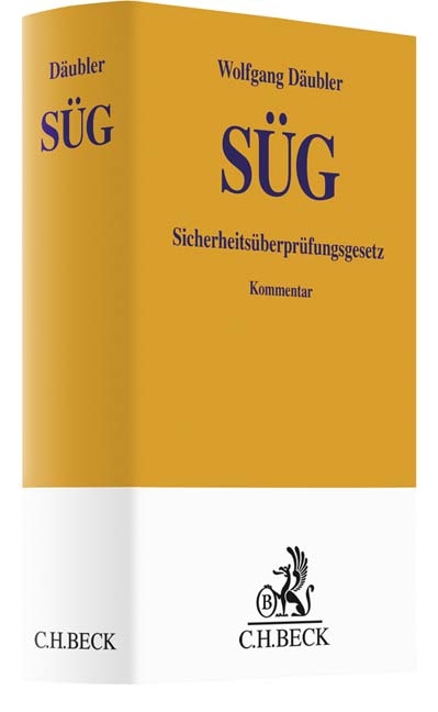Sicherheits&uuml;berpr&uuml;fungsgesetz. S&Uuml;G - Wolfgang D&auml;ubler