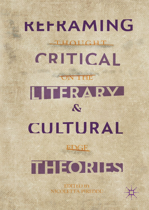 Reframing Critical, Literary, and Cultural Theories - 