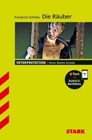 STARK Friedrich Schiller: Die Räuber - Deutsch - Interpretationen