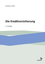 Die Kreditversicherung - Andreas G&ouml;hl