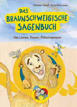 Das Braunschweigische Sagenbuch - Christian Sielaff