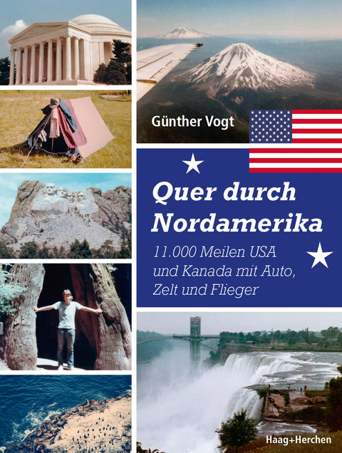 Quer durch Nordamerika - G&uuml;nther Vogt