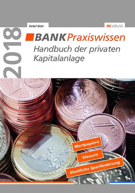 Handbuch der privaten Kapitalanlage - Detlef Wahl