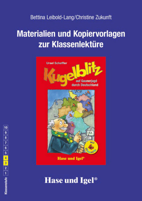 Begleitmaterial: Kugelblitz auf Gaunerjagd durch Deutschland / Silbenhilfe - Bettina Leibold-Lang, Christine Zukunft