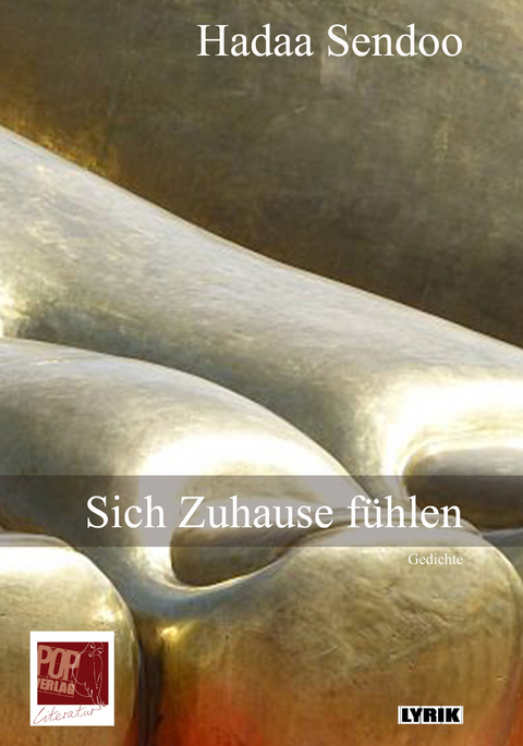 Sich zuhause f&uuml;hlen. - Hadaa Sendoo