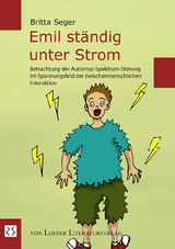 Emil st&auml;ndig unter Strom - Britta Seger