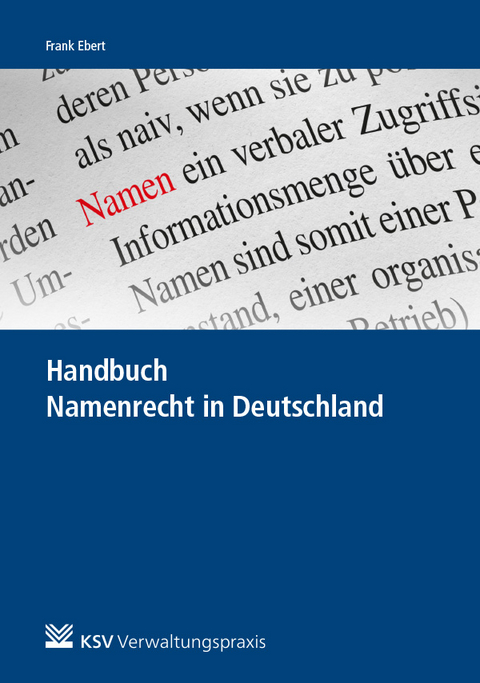 Handbuch Namenrecht in Deutschland - Frank Ebert