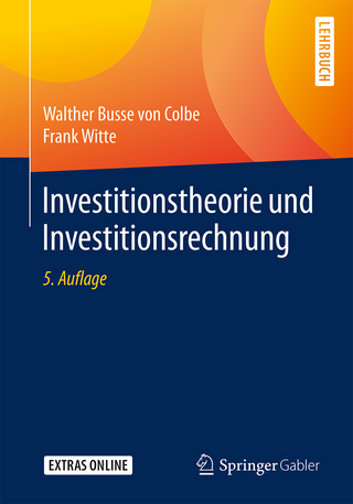 Investitionstheorie und Investitionsrechnung