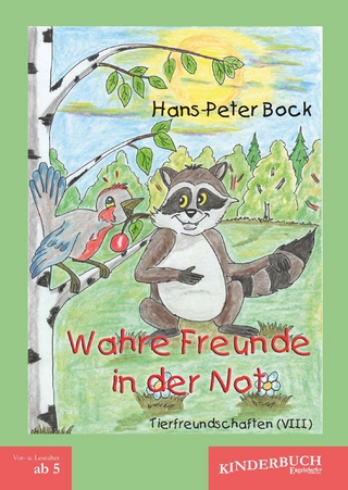 Wahre Freunde in der Not (Tierfreundschaften). Band VIII