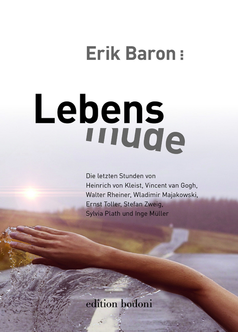 Lebensm&uuml;de - Erik Baron