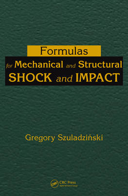 Formulas for Mechanical and Structural Shock and Impact