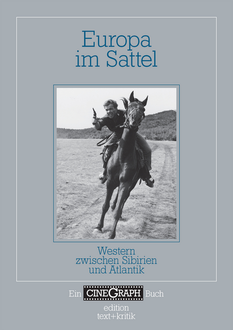 Ein Cinegraph Buch - Europa im Sattel - 