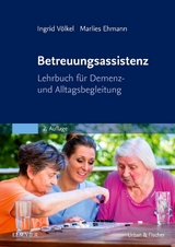 Betreuungsassistenz - Ingrid V&ouml;lkel, Marlies Ehmann